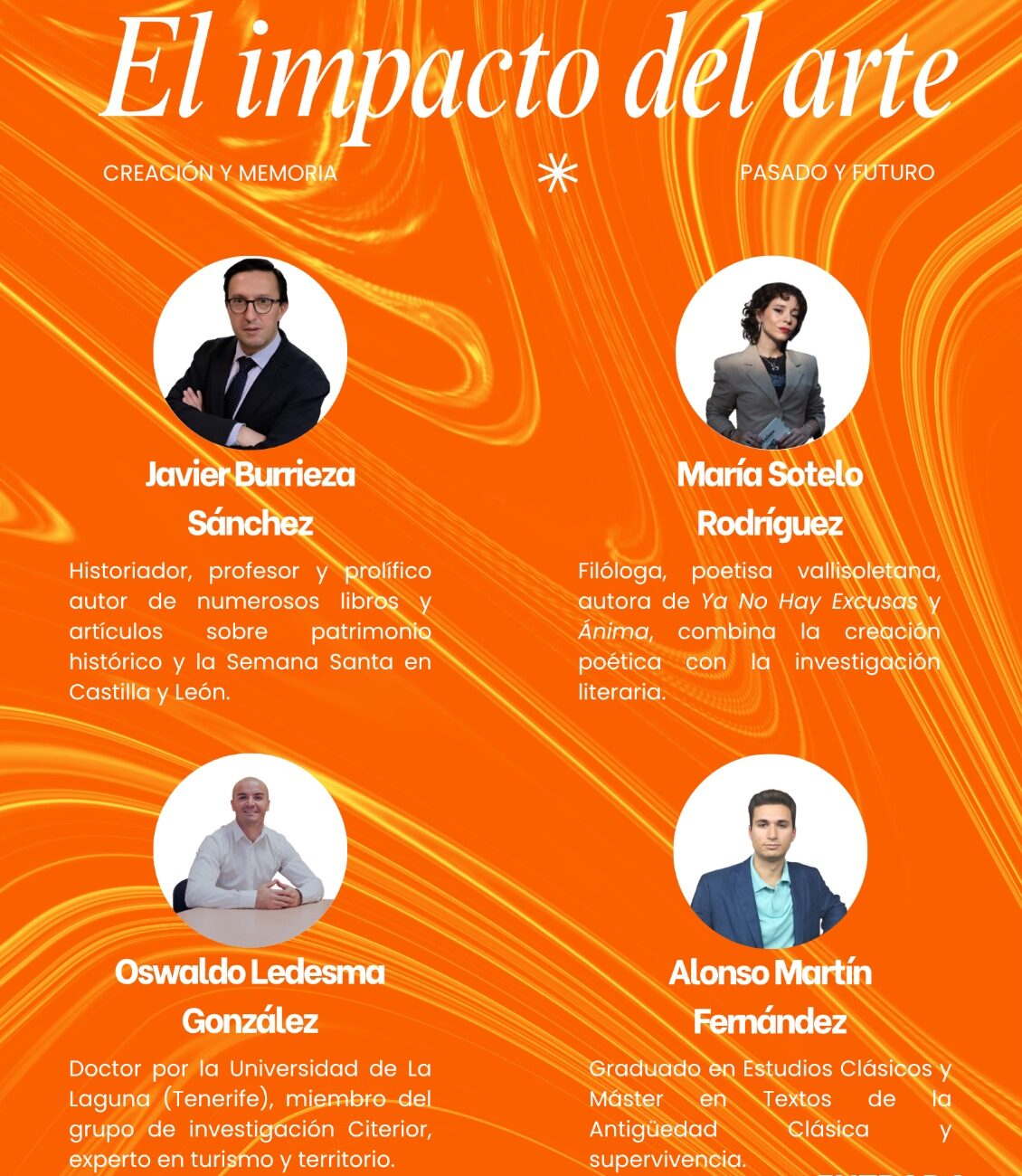 «El impacto del arte»: Su pervivencia en el tiempo sin importar la forma