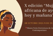 X edición de «Mujer Africana de Ayer, Hoy y Mañana»