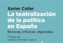 «La teatralización política en España», de Xavier Coller